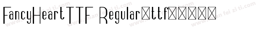FancyHeartTTF Regular(ttf)字体转换